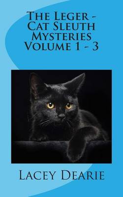 Book cover for The Leger - Cat Sleuth Mysteries Volume 1 - 3