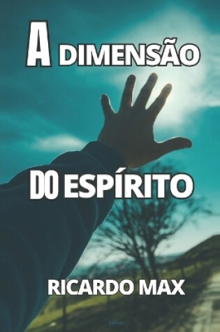 Cover of A Dimensão do Espírito