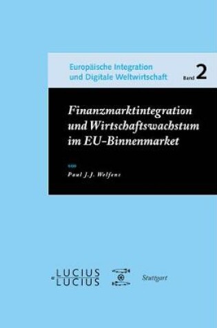 Cover of Finanzmarktintegration und Wirtschaftswachstum im EU-Binnenmarkt