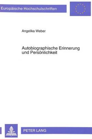 Cover of Autobiographische Erinnerung Und Persoenlichkeit