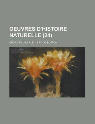 Book cover for Oeuvres D'Histoire Naturelle (24 )