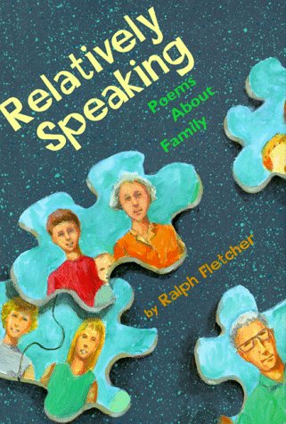 Book cover for Relatively Speaking: Poems about Family