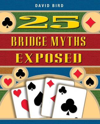 Book cover for 25 Bridge Myths Exposed