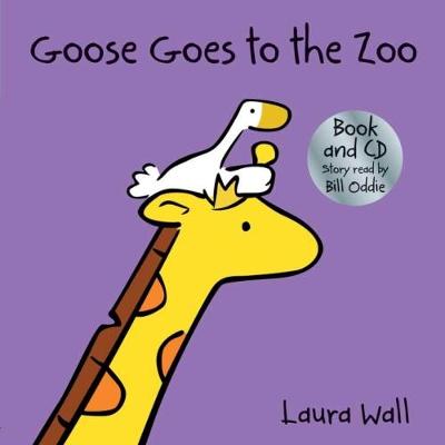 Book cover for Goose Goes to the Zoo (book&CD)