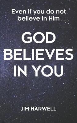 Book cover for God Believes in You