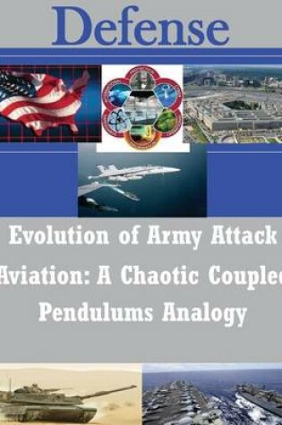 Cover of Evolution of Army Attack Aviation