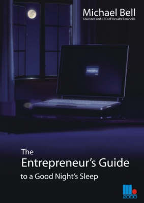 Book cover for The Entrepreneur's Guide to a Good Night's Sleep