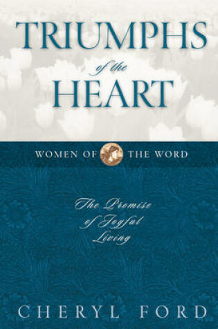 Cover of Triumphs of the Heart