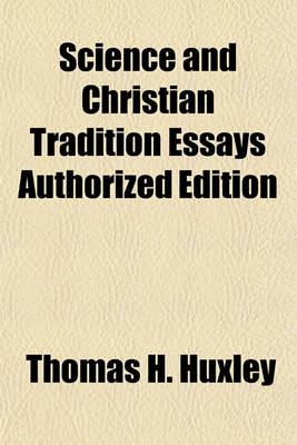 Book cover for Science and Christian Tradition Essays Authorized Edition