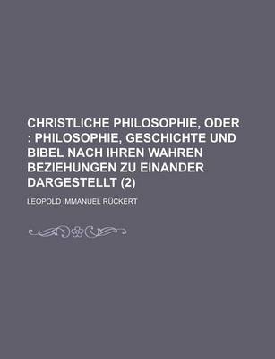 Book cover for Christliche Philosophie, Oder (2)