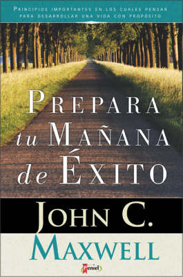 Book cover for Prepara Tu Manana de Exito