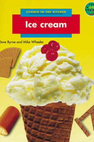 Cover of Ice Cream Extra Large Format Non-Fiction 2