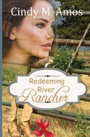 Cover of Redeeming River Rancher