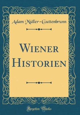 Book cover for Wiener Historien (Classic Reprint)