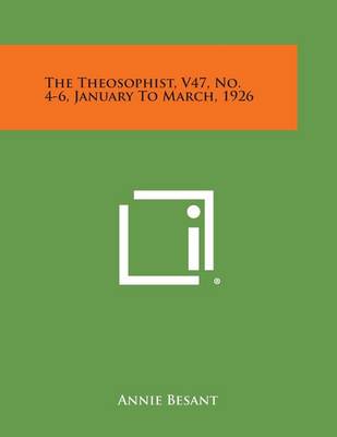 Book cover for The Theosophist, V47, No. 4-6, January to March, 1926