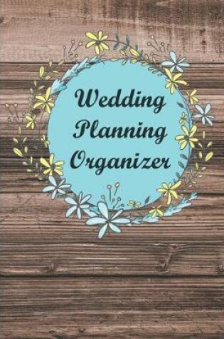 Cover of Wedding Planning Organizer