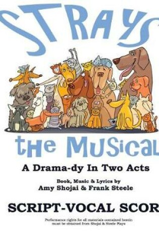 Cover of Strays, the Musical