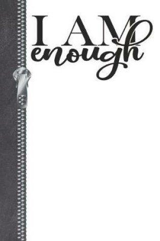 Cover of I Am Enough