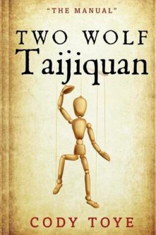 Cover of Two Wolf Taijiquan