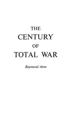 Book cover for The Century of Total War