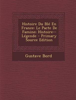 Book cover for Histoire Du Ble En France