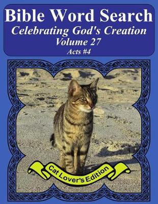 Book cover for Bible Word Search Celebrating God's Creation Volume 27