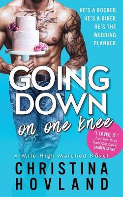 Book cover for Going Down on One Knee