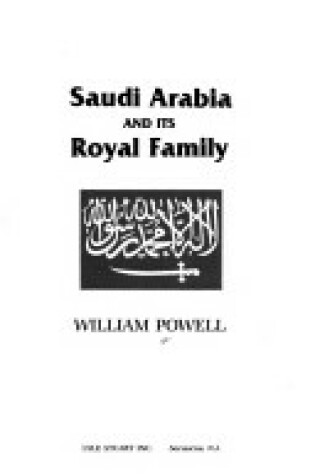 Cover of Saudi Arabia and Its Royal Family