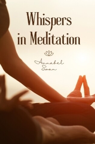 Cover of Whispers in Meditation