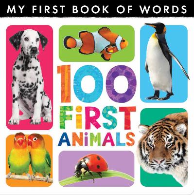 Book cover for My First Book of Words: 100 First Animals