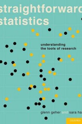 Cover of Straightforward Statistics: Understanding the Tools of Research