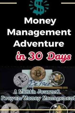Cover of Money Management Adventure in 30 Days