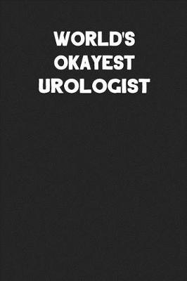 Book cover for World's Okayest Urologist