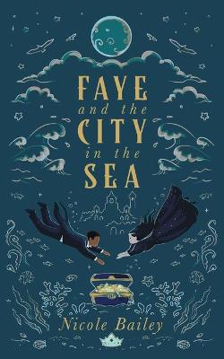Book cover for Faye and the City in the Sea