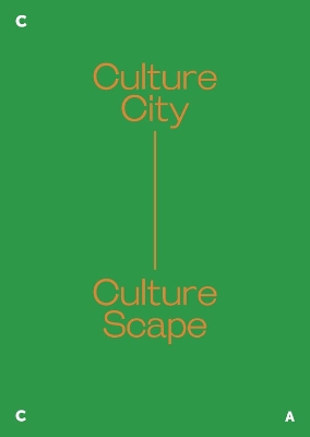 Book cover for Culture City. Culture Scape.