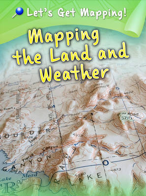 Book cover for Mapping the Land and Weather