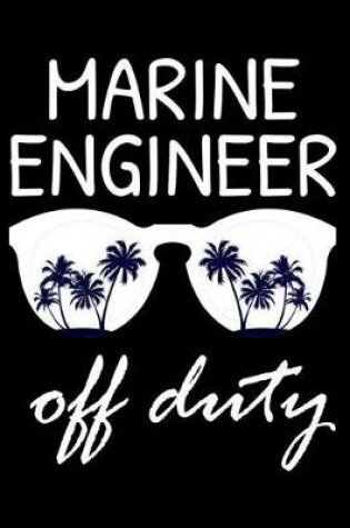 Cover of Marine Engineer Off Duty