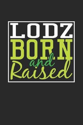 Book cover for Lodz Born And Raised