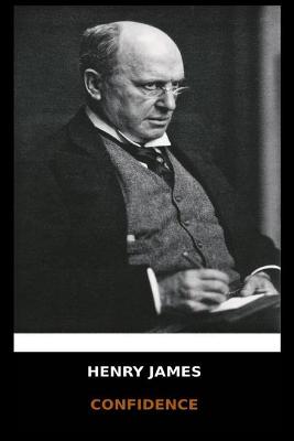 Book cover for Henry James - Confidence