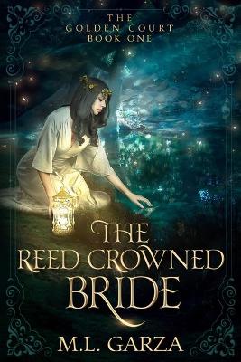 Book cover for The Reed-Crowned Bride