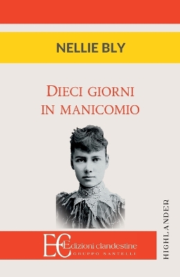 Book cover for Dieci Giorni in Manicomio