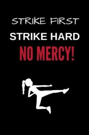 Cover of Strike First Strike Hard No Mercy