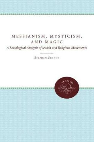 Cover of Messianism, Mysticism, and Magic
