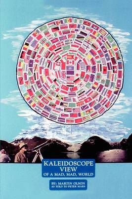 Book cover for Kaleidoscope View of a Mad Mad World