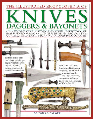 Book cover for The Illustrated Encyclopedia of Knives, Daggers and Bayonets