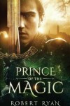 Book cover for Prince of the Magic