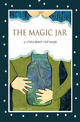 Book cover for The Magic Jar (Breathing and Mindfulness for Children)