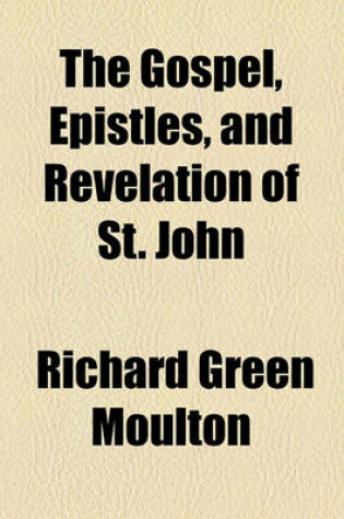 Cover of The Gospel, Epistles, and Revelation of St. John