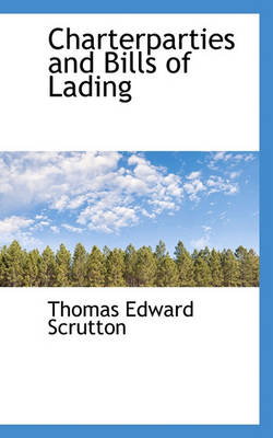 Book cover for Charterparties and Bills of Lading