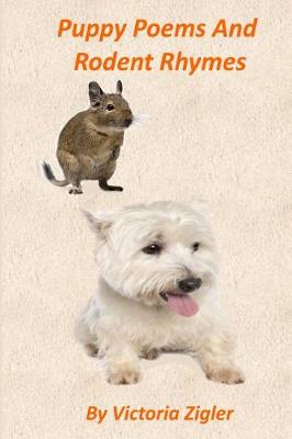 Book cover for Puppy Poems And Rodent Rhymes